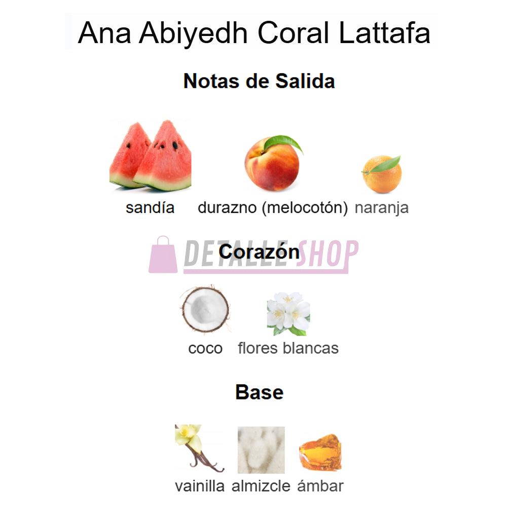 Ana Abiyedh Coral de Lattafa perfume árabe, notas olfativas florales y frutales