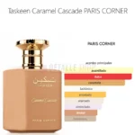 taskeen caramel cascade de paris corner perfume arabe piramide olfativa vainilla caramelo dulce gourmand